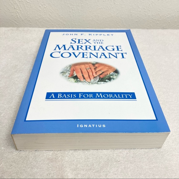 Sex and the Marriage Covenant: A Basis for Morality Book John F. Kippley Couples - Picture 5 of 7